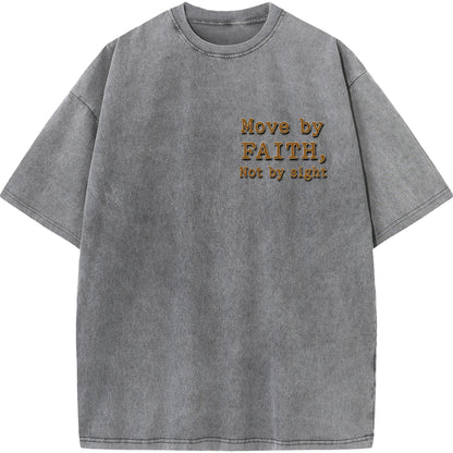 "Move by Faith – Washed Oversized Tee"