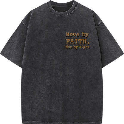 "Move by Faith – Washed Oversized Tee"