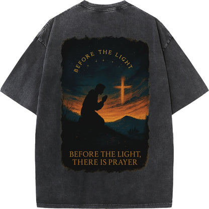 "Before The Light, There Is Prayer" Vintage Christian Graphic Tee