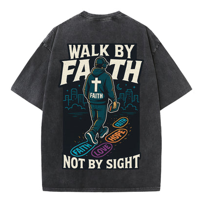 Walk by Faith – Vintage Washed Oversized Christian Streetwear Tee - 1