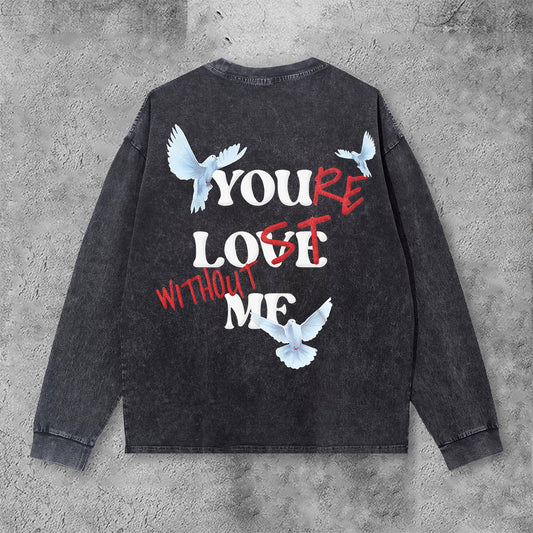 Blavra Peace Dove X You Re Lost Without Me Graphic Acid Wash Long Sleeve T-Shirt - Blavra