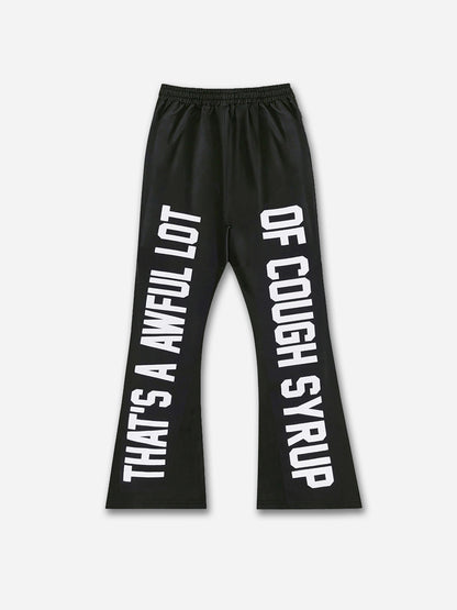 That's A Awful Lot Of Cough Syrup Po Up Trendy Graphic Flared Sweatpants